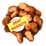 Deaf Nuggets